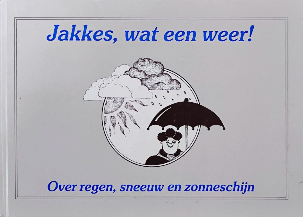 Boek Cover Jakkes, Wat een Weer! (1988)