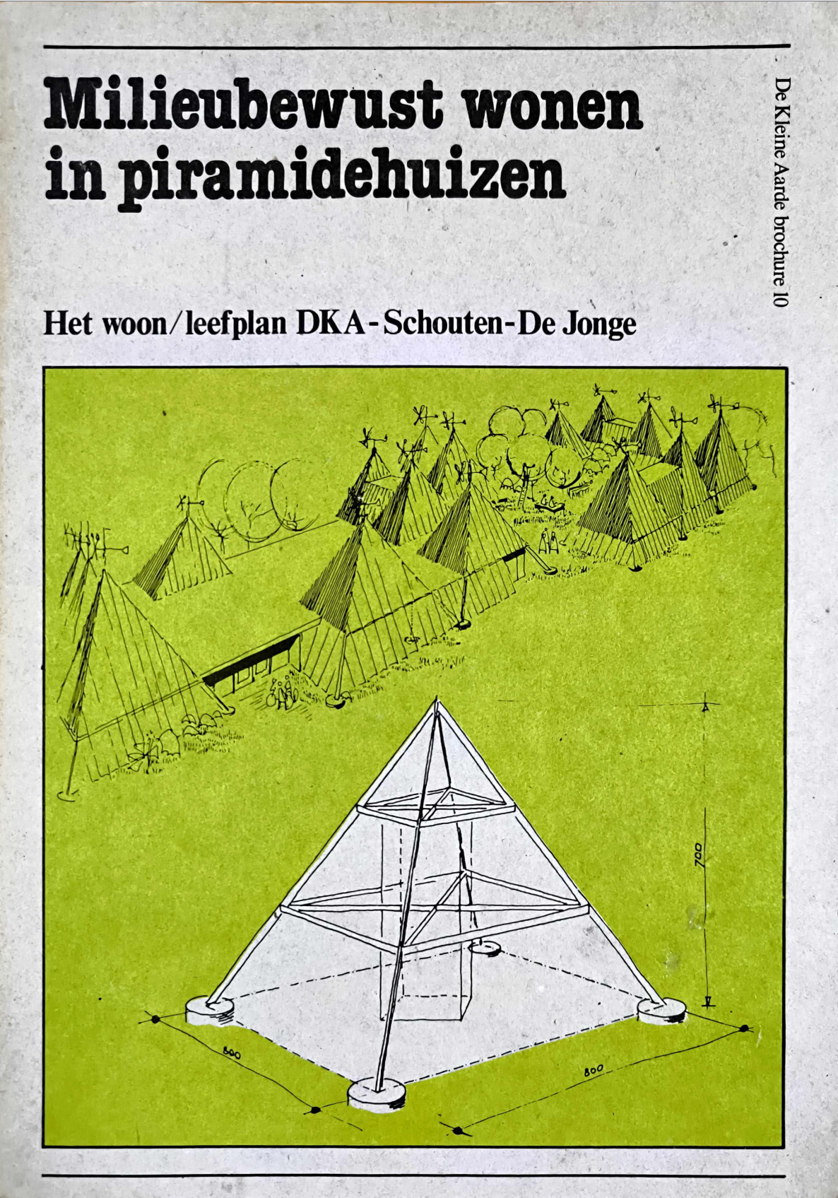Milieubewust Wonen in Piramidehuizen (1978)