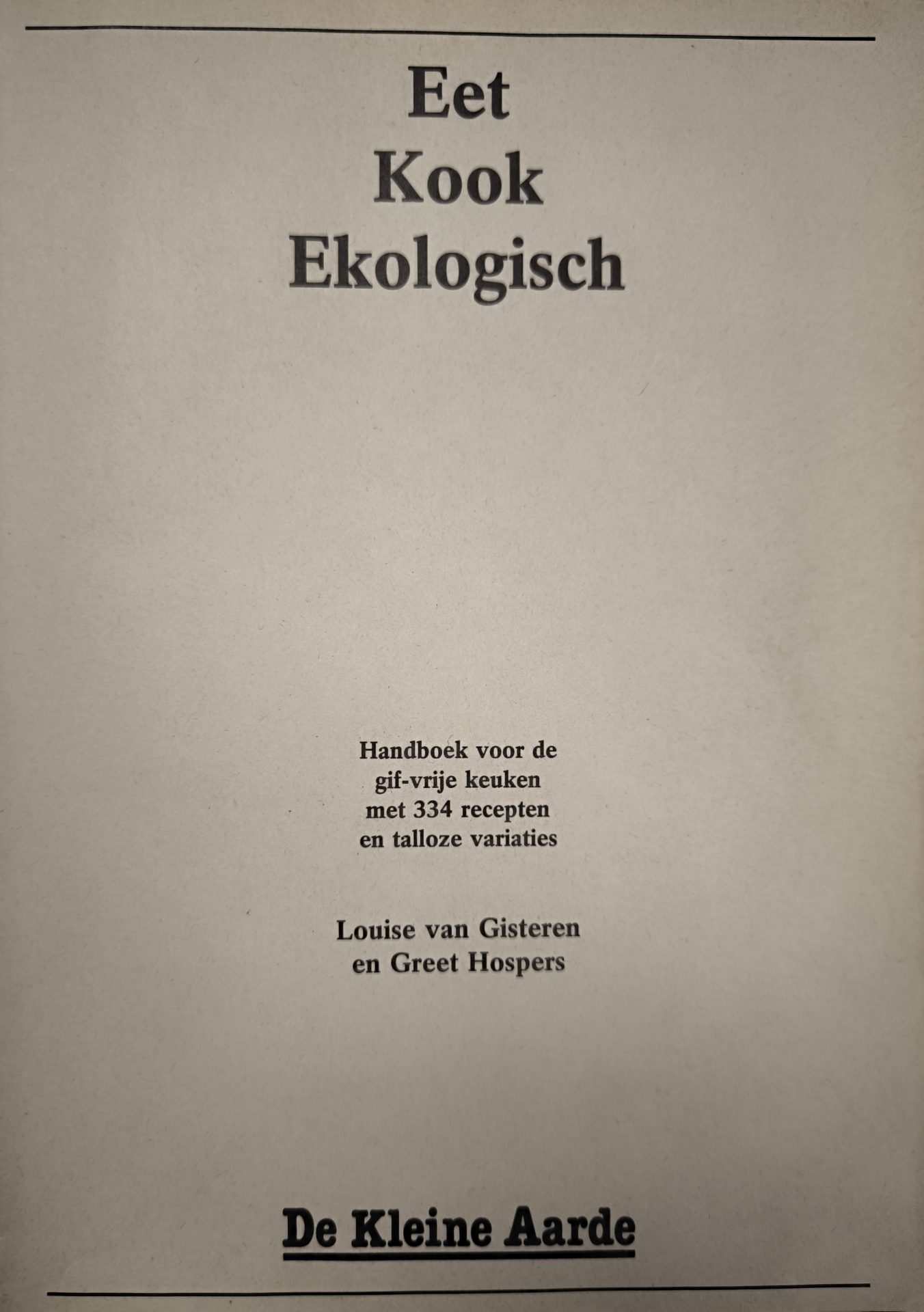 Eet Kook Ekologisch (1982)